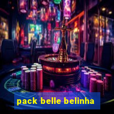 pack belle belinha